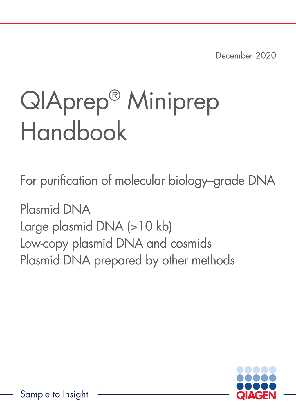 Qiaprep® Miniprep Handbook