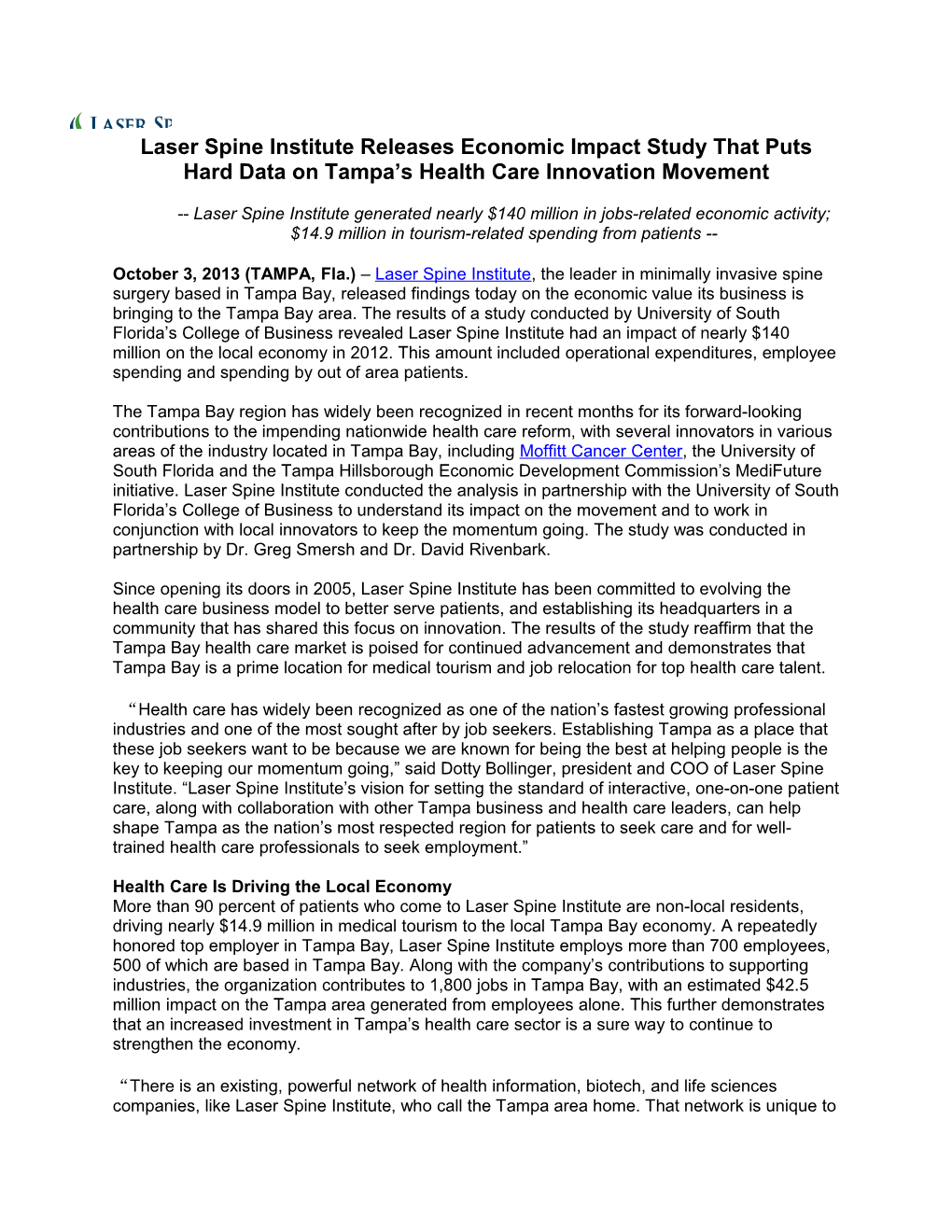 Laser Spine Institute Releases Economic Impact Study That Puts Hard Data on Tampa S Health