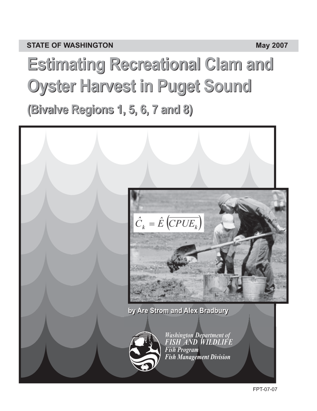 Estimating Recreational Clam and Oyster Harvest in Puget Sound (Bivalve Regions 1, 5, 6, 7 and 8)