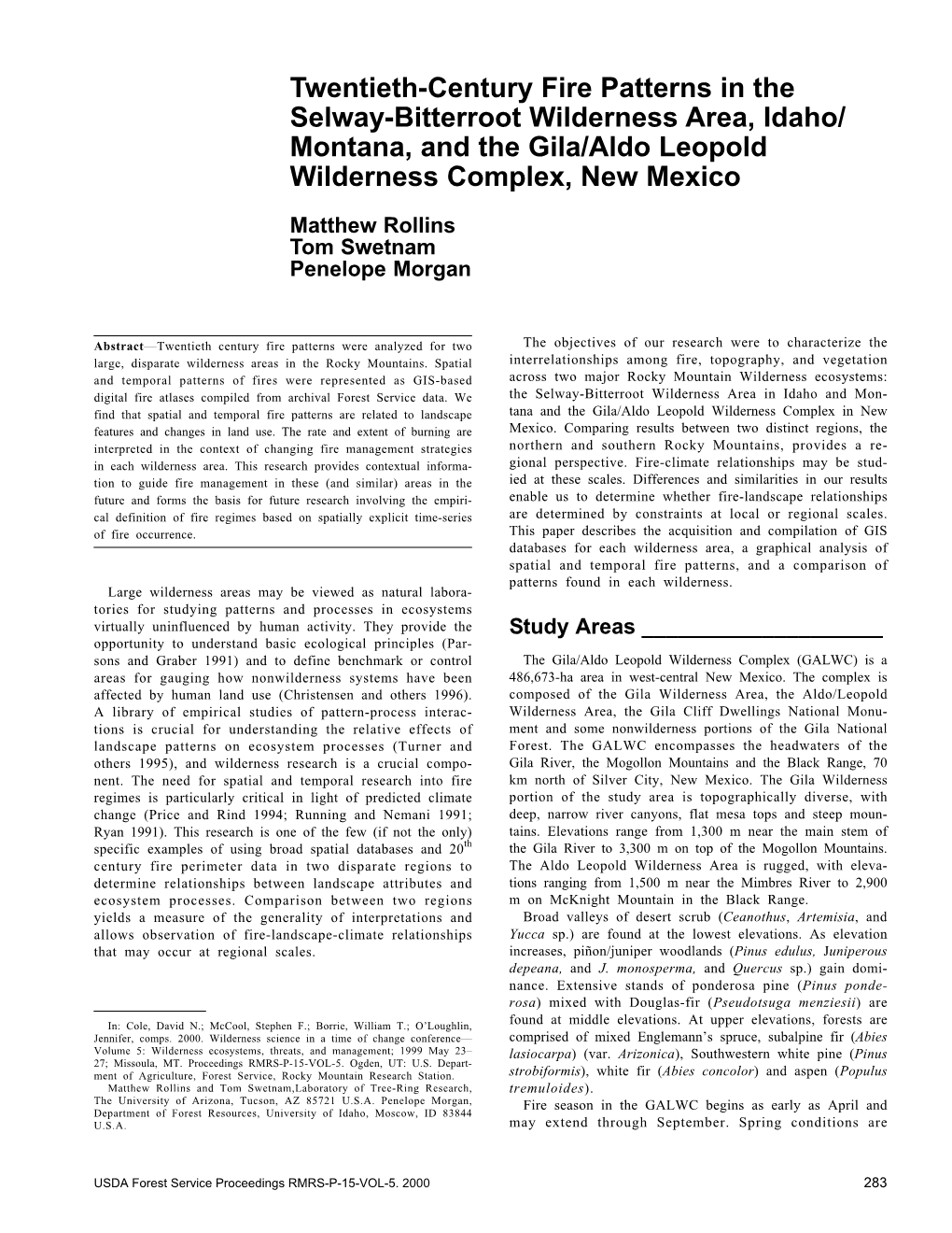 Montana, and the Gila/Aldo Leopold Wilderness Complex, New Mexico