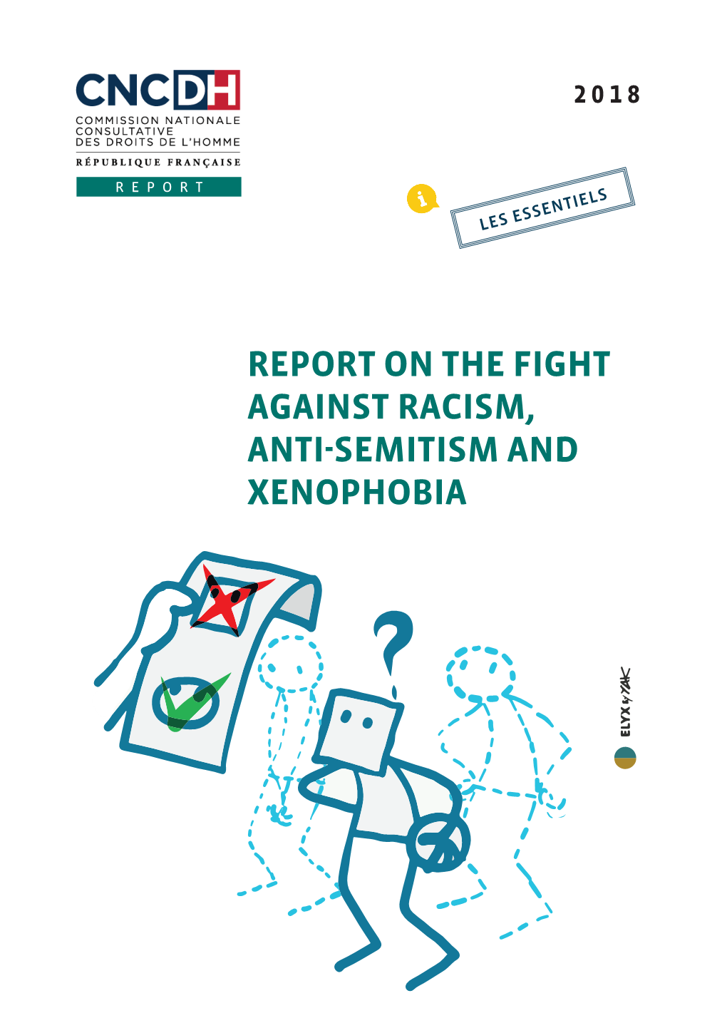 Report on the Fight Against Racism, Anti-Semitism And