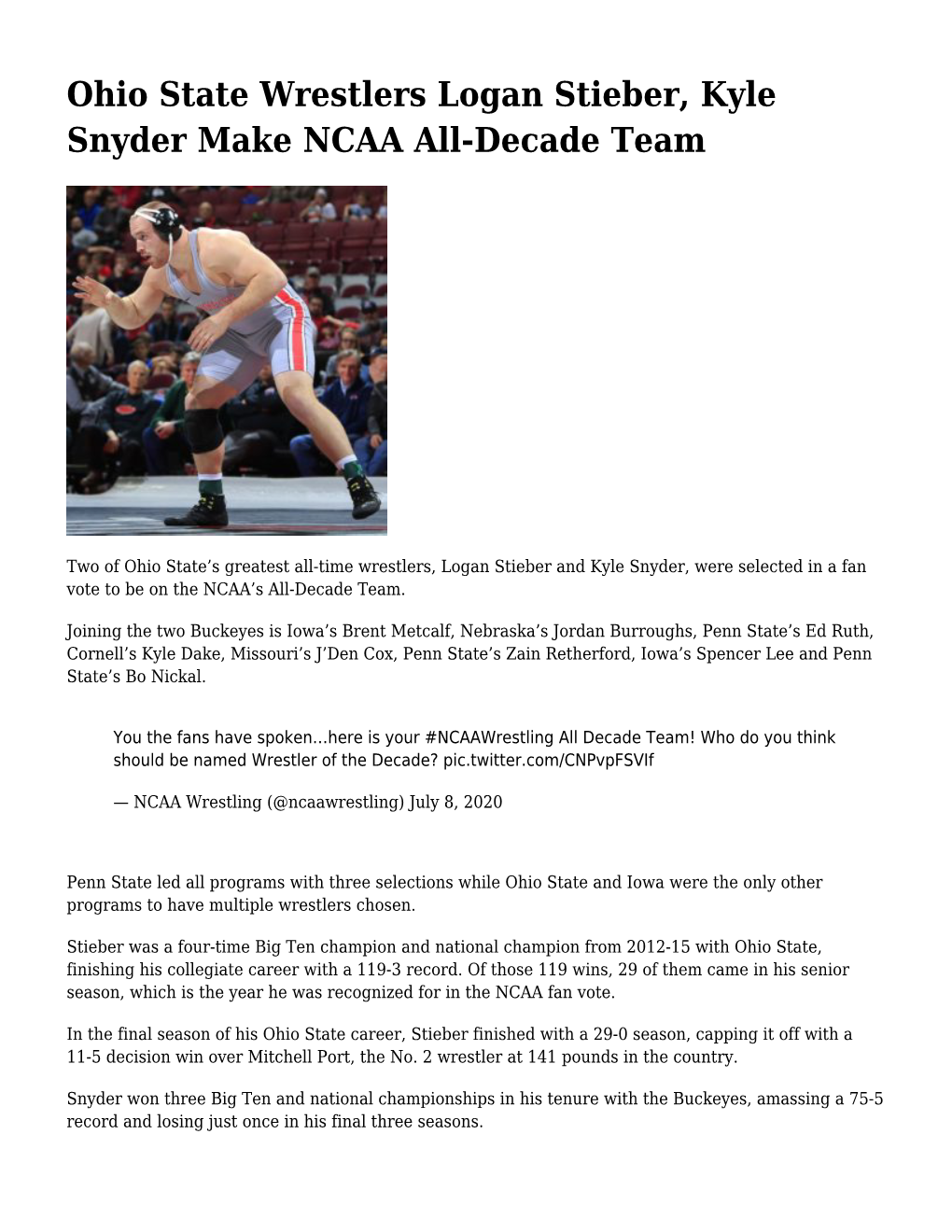 Ohio State Wrestlers Logan Stieber, Kyle Snyder Make NCAA All-Decade Team