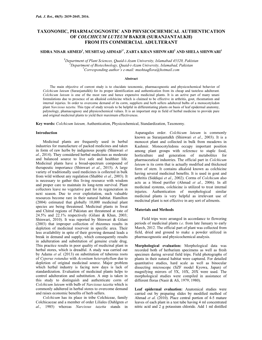 Taxonomic, Pharmacognostic and Physicochemical Authentication of Colchicum Luteum Baker (Suranjantalkh) from Its Commercial Adulterant