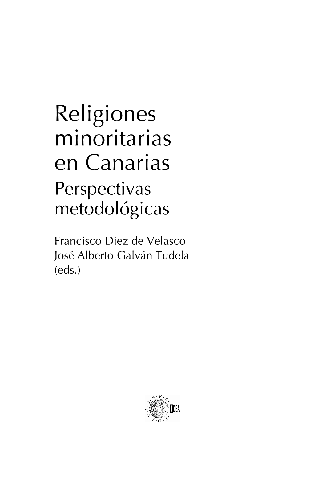 Religiones Minoritarias En Canarias Perspectivas Metodológicas