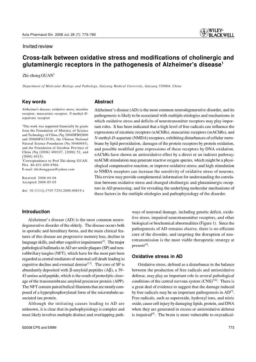 Cross-Talk Between Oxidative Stress and Modifications of Cholinergic and Glutaminergic Receptors in the Pathogenesis of Alzheimer's Disease1