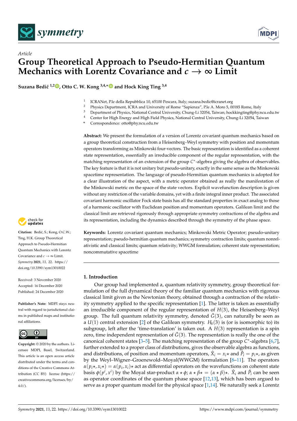 Group Theoretical Approach to Pseudo-Hermitian Quantum Mechanics with Lorentz Covariance and C → ∞ Limit