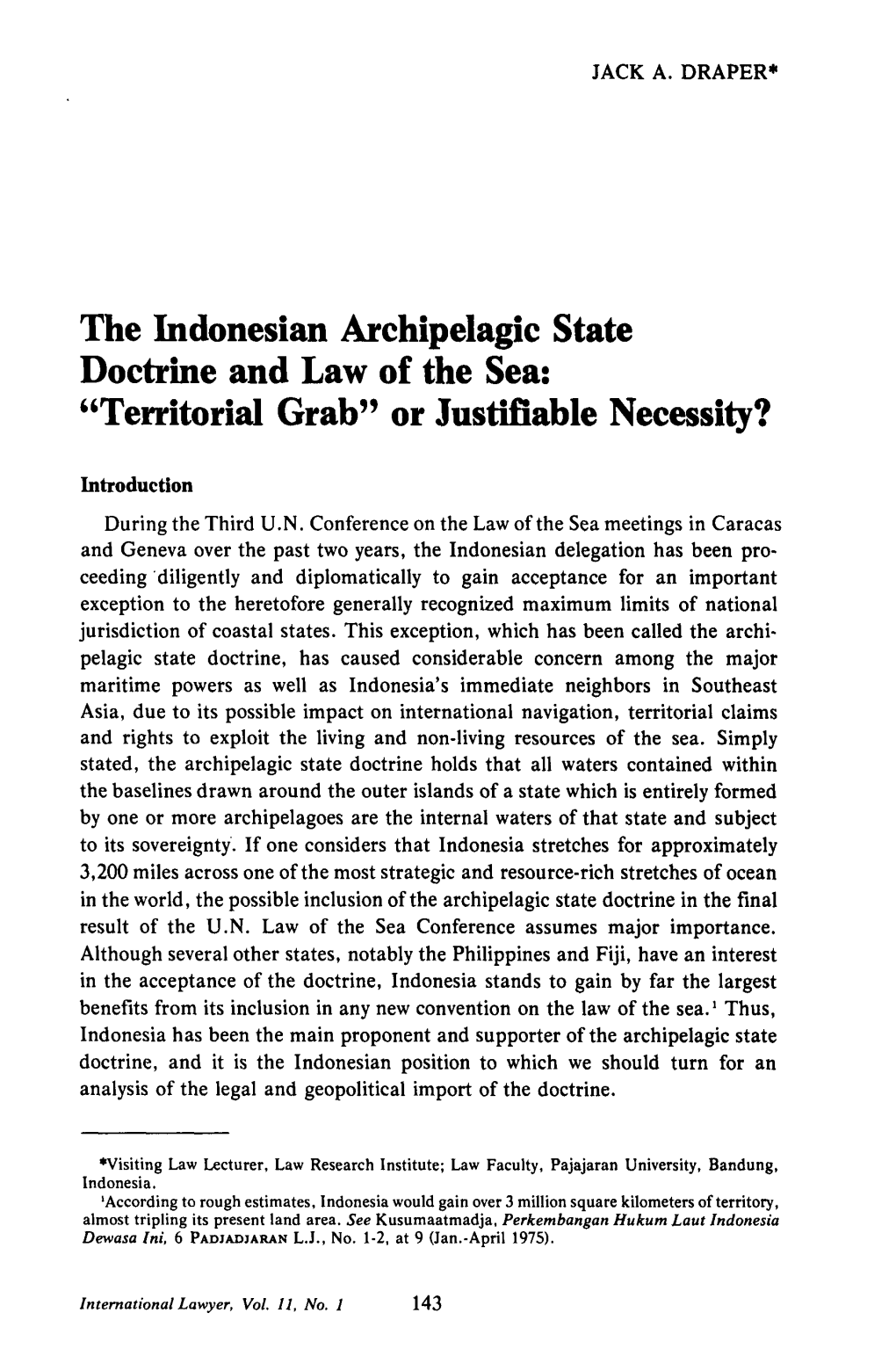 The Indonesian Archipelagic State Doctrine and Law of the Sea: 