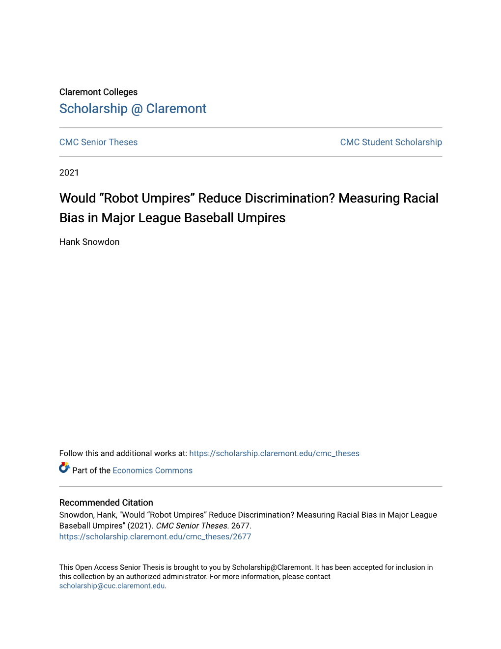 Robot Umpires” Reduce Discrimination? Measuring Racial Bias in Major League Baseball Umpires