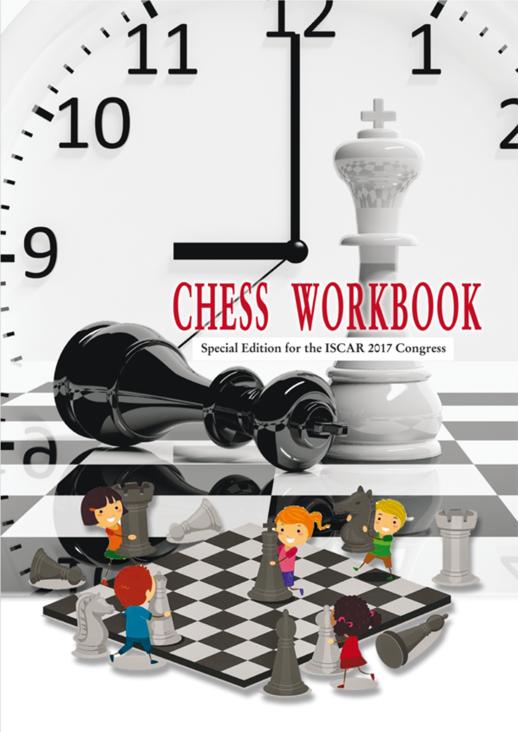 Chess for Overall Development Chess Workbook Student