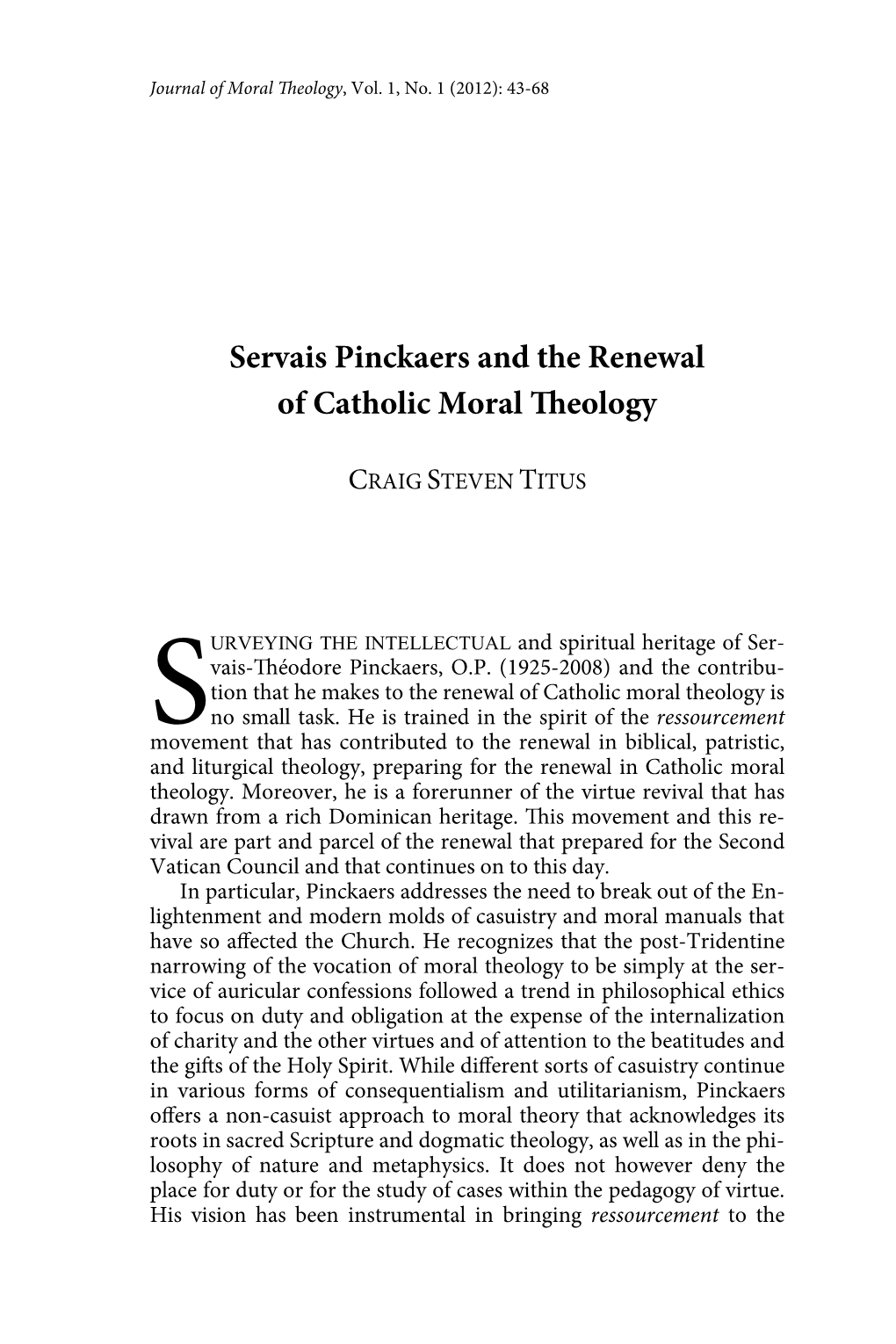 Servais Pinckaers and the Renewal of Catholic Moral Eology