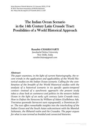 The Indian Ocean Scenario in the 14Th Century Latin Crusade Tract: Possibilities of a World Historical Approach