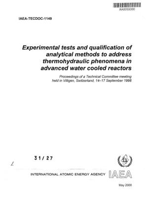 Experimental Tests and Qualification of Analytical Methods to Address Thermohydraulic Phenomena in Advanced Water Cooled Reactors