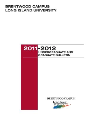 Long Island University Brentwood Campus Bulletin