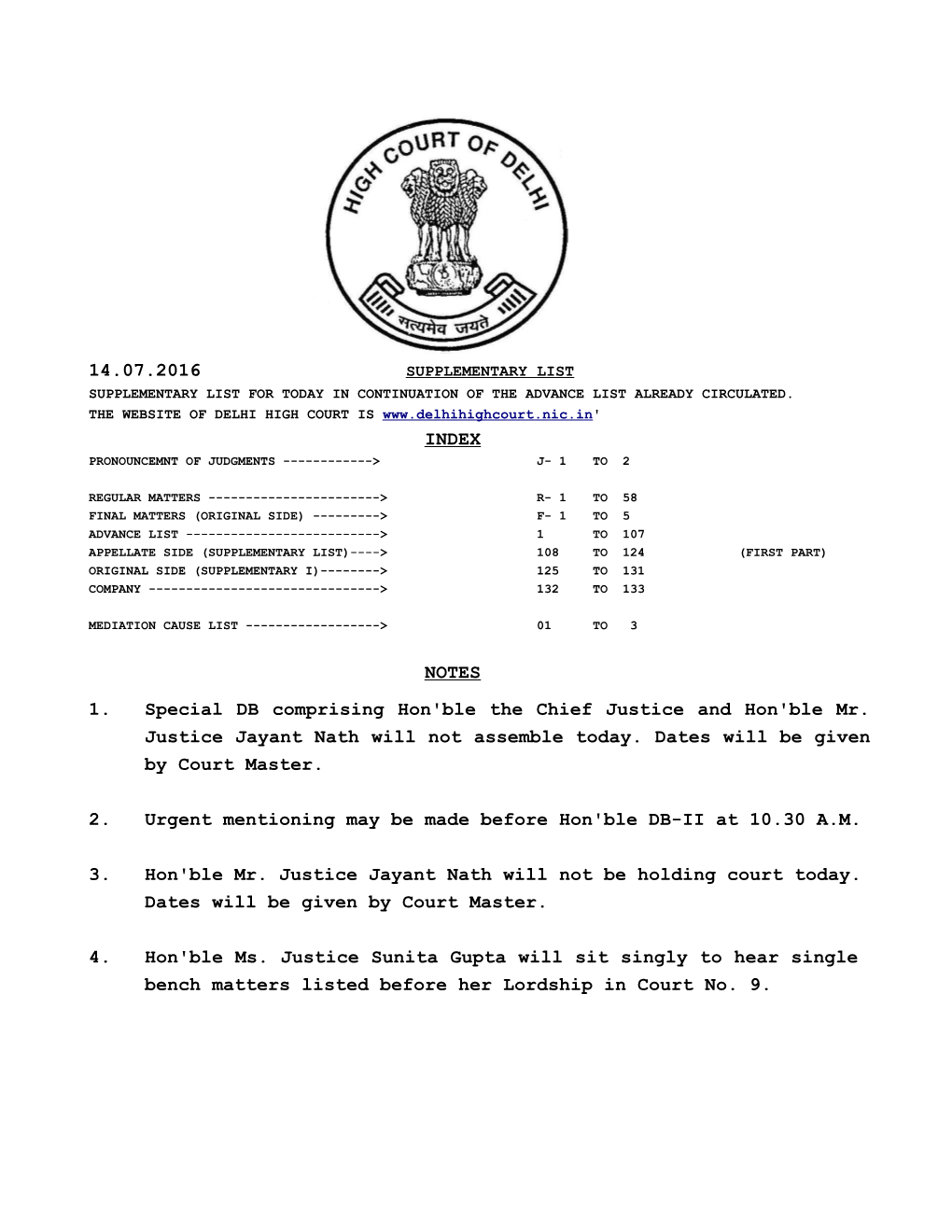 14.07.2016 INDEX NOTES 1. Special DB Comprising Hon'ble the Chief