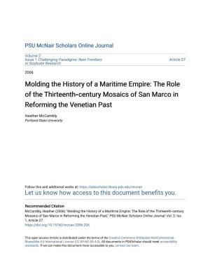 The Role of the Thirteenth‐Century Mosaics of San Marco in Reforming the Venetian Past
