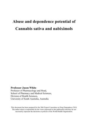 Abuse and Dependence Potential of Cannabis Sativa and Nabiximols