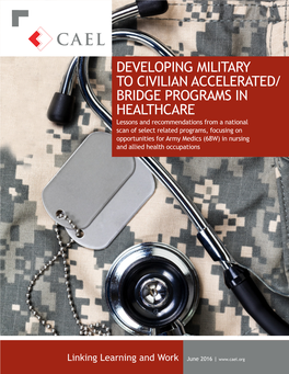 Developing Military to Civilian Accelerated/Bridge Programs In