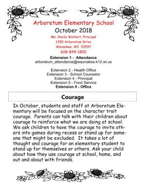 Arboretum Elementary School October 2018 Courage