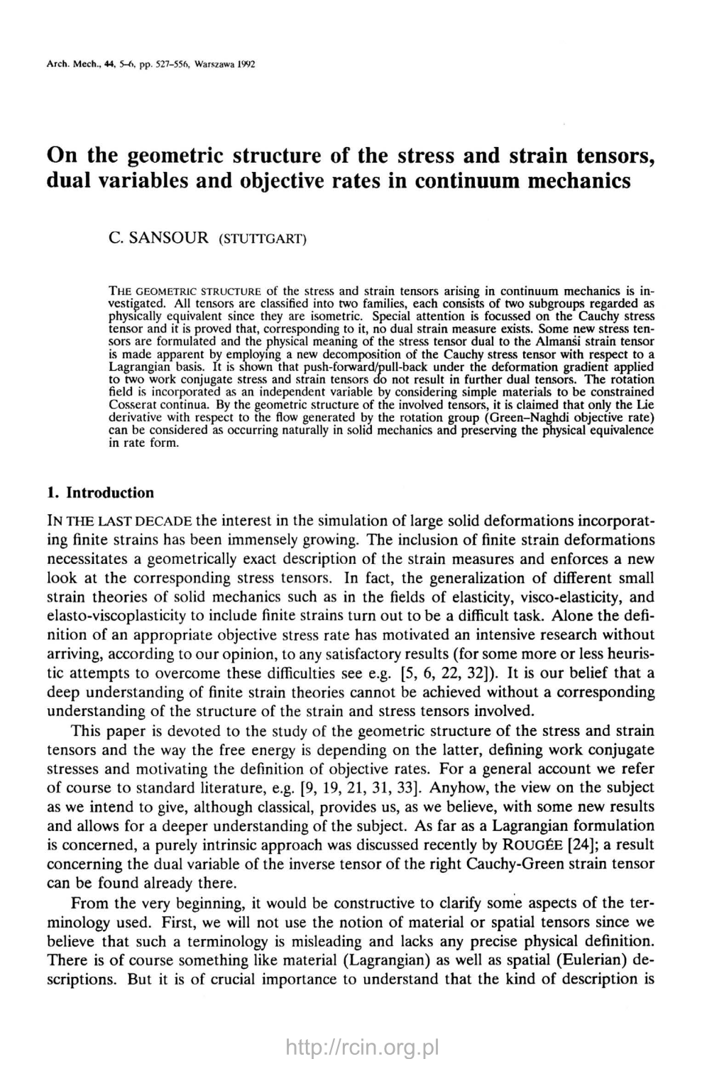 On the Geometric Structure of the Stress and Strain Tensors, Dual Variables and Objective Rates in Continuum Mechanics