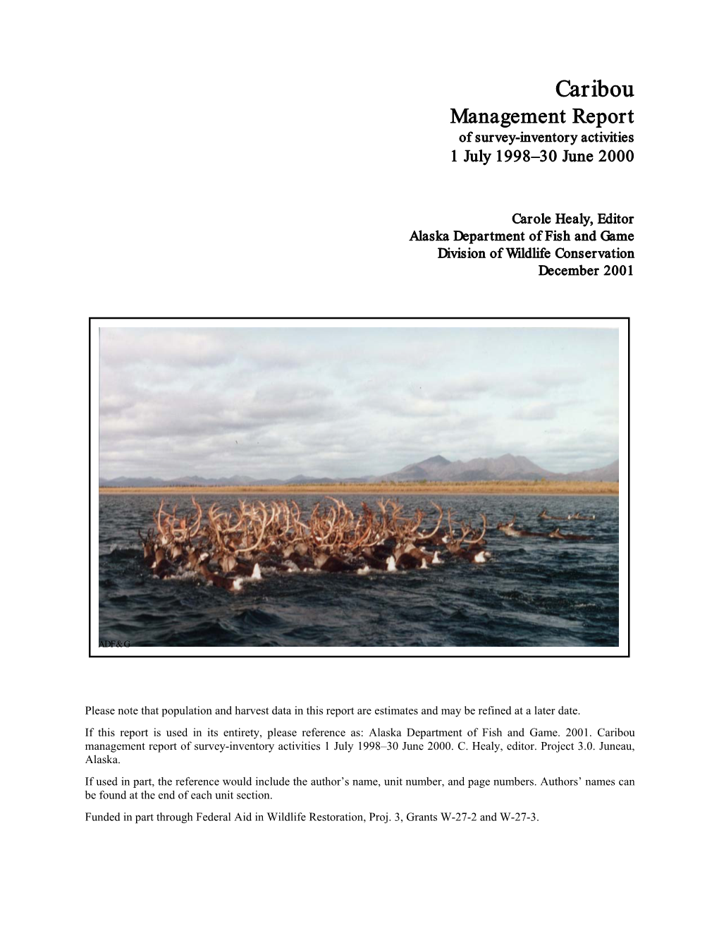 Caribou Management Report of Survey-Inventory Activities 1 July 1998–30 June 2000