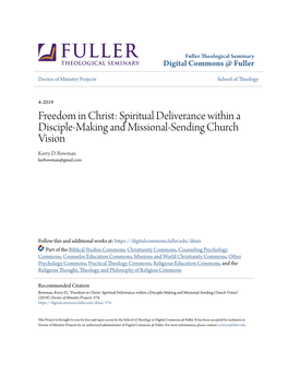 Freedom in Christ: Spiritual Deliverance Within a Disciple-Making and Missional-Sending Church Vision Kerry D