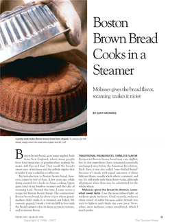 Boston Brown Bread Cooks in a Steamer