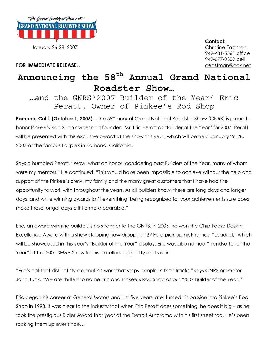 2007 Grand National Roadster Show Promises to Entertain Its Patrons with Sought-After Awards, Special Exhibits and Notable Personalities
