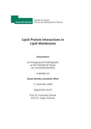 Lipid-Protein Interactions in Lipid Membranes