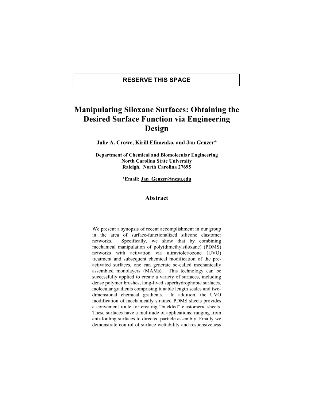 Manipulating Siloxane Surfaces: Obtaining the Desired Surface Function Via Engineering Design