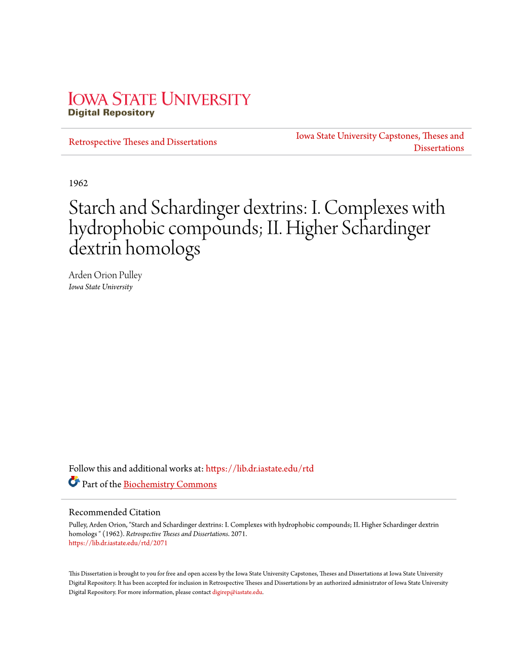 Starch and Schardinger Dextrins: I. Complexes with Hydrophobic Compounds; II