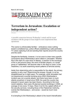 Terrorism in Jerusalem: Escalation Or Independent Action? by JONATHAN SCHACHTER and YORAM SCHWEITZER 27/03/2011