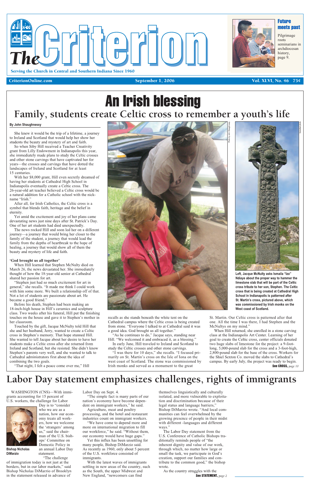 An Irish Blessing Family, Students Create Celtic Cross to Remember a Youth’S Life by John Shaughnessy
