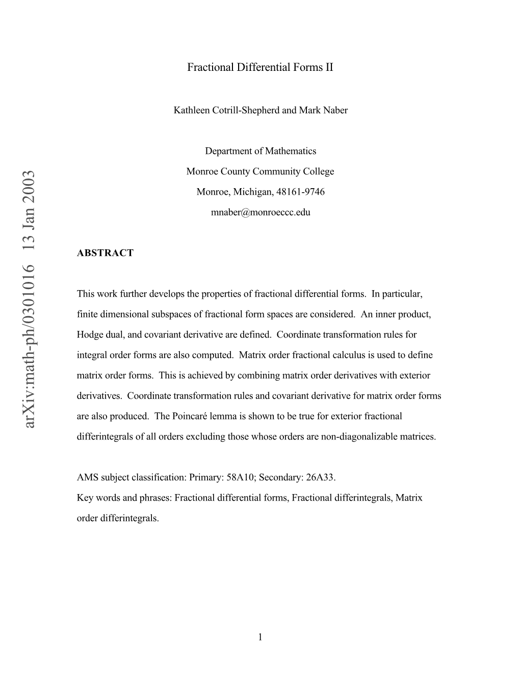 Fractional Differential Forms II