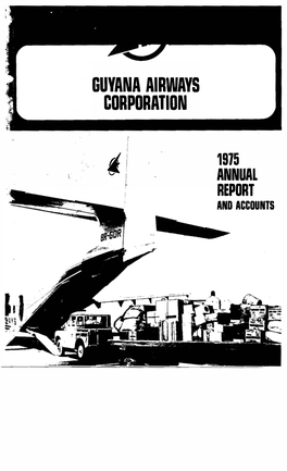Annual Report and Accounts for Guyana Airways Corporation 1975