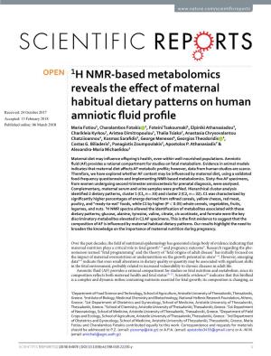 1H NMR-Based Metabolomics Reveals the Effect of Maternal Habitual
