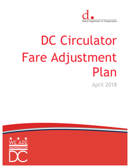 DC Circulator Fare Adjustment Plan April 2018