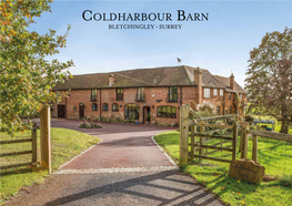 Coldharbour Barn BLETCHINGLEY • SURREY