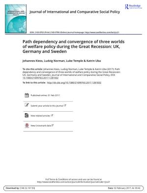 Path Dependency and Convergence of Three Worlds of Welfare Policy During the Great Recession: UK, Germany and Sweden
