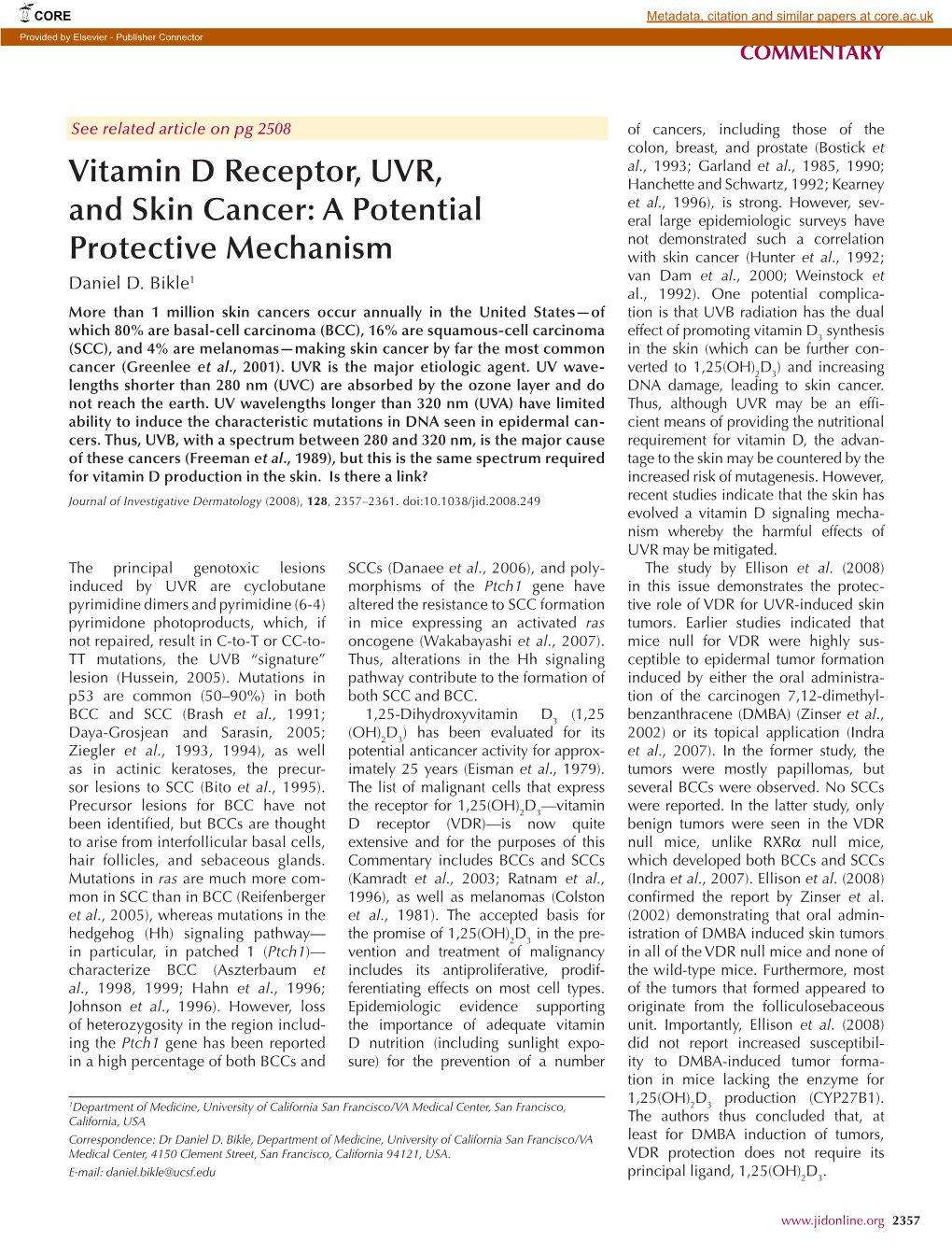 Vitamin D Receptor, UVR, and Skin Cancer: a Potential Protective Mechanism