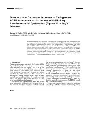 Domperidone Causes an Increase in Endogenous ACTH Concentration in Horses with Pituitary Pars Intermedia Dysfunction (Equine Cushing’S Disease)
