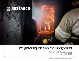 Firefighter Injuries on the Fireground Richard Campbell and Joseph L