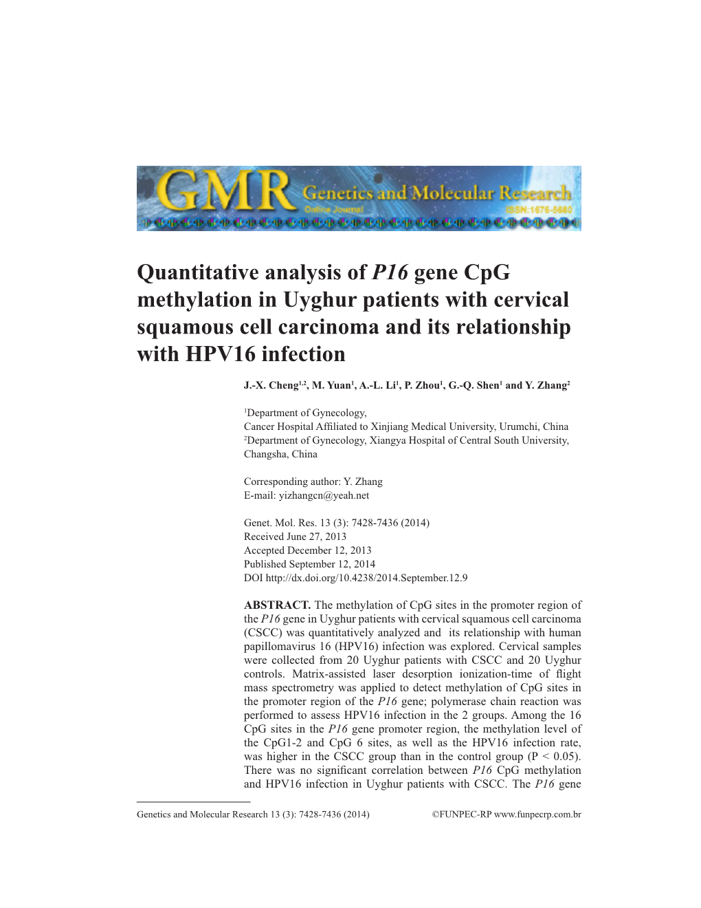 Quantitative Analysis of P16 Gene Cpg Methylation in Uyghur Patients with Cervical Squamous Cell Carcinoma and Its Relationship with HPV16 Infection