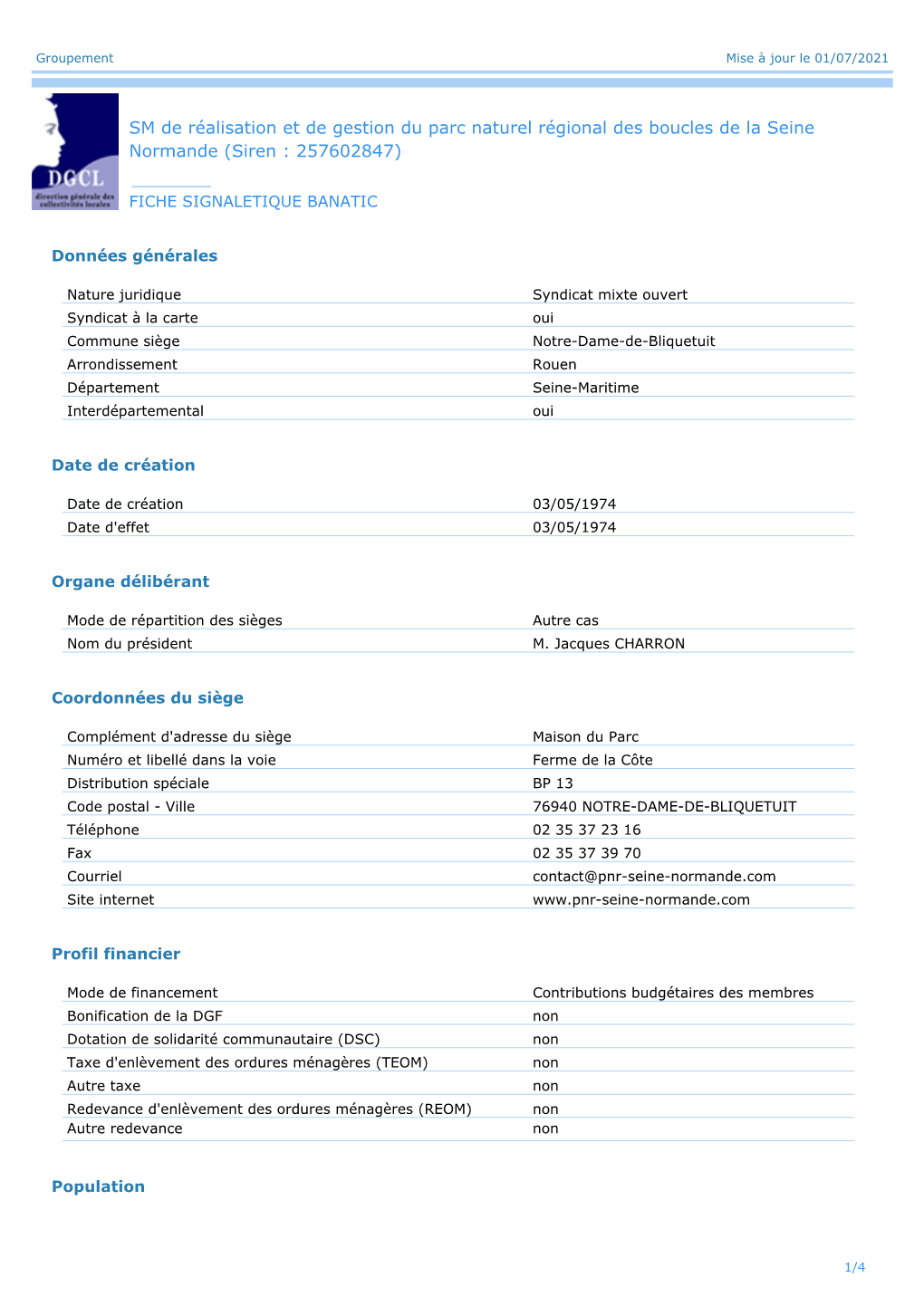 SM De Réalisation Et De Gestion Du Parc Naturel Régional Des Boucles De La Seine Normande (Siren : 257602847)