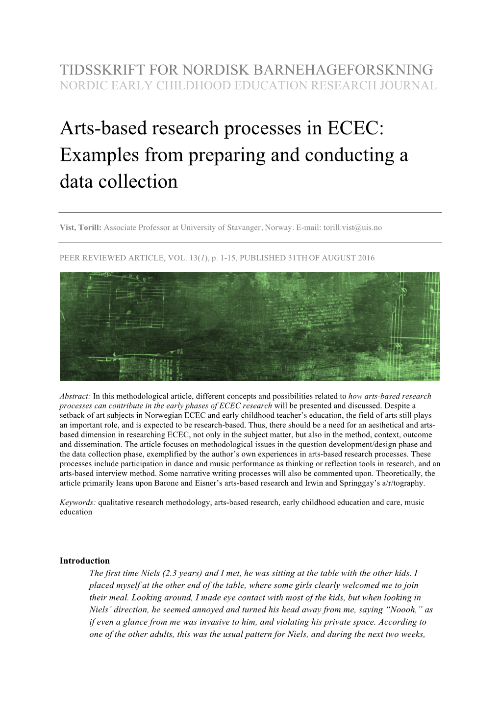 Arts-Based Research Processes in ECEC: Examples from Preparing and Conducting a Data Collection