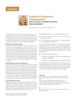 Coding for Postpartum Coagulopathies APPLY CAUTION to ENSURE ACCURATE CODE ASSIGNMENT