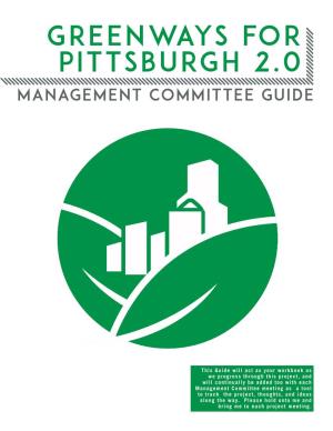 Greenways for Pittsburgh 2.0 MANAGEMENT COMMITTEE GUIDE