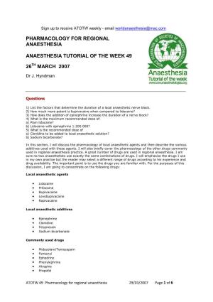 Pharmacology for Regional Anaesthesia