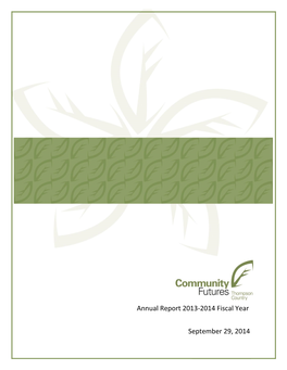 Annual Report 2013-2014 Fiscal Year September 29, 2014
