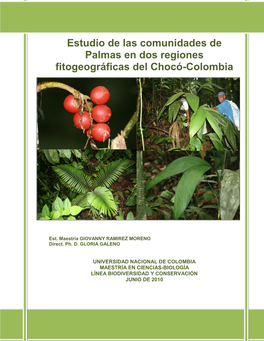 Estudio De Las Comunidades De Palmas En Dos Regiones Fitogeográficas Del Chocó-Colombia