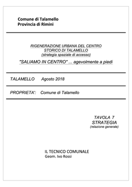 COMUNE DI TALAMELLO Provincia Di Rimini Piazza Garibaldi, 2 – 47867 – Talamello Tel